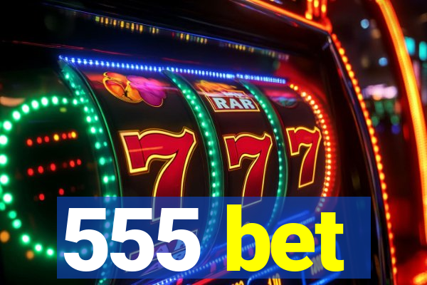 555 bet